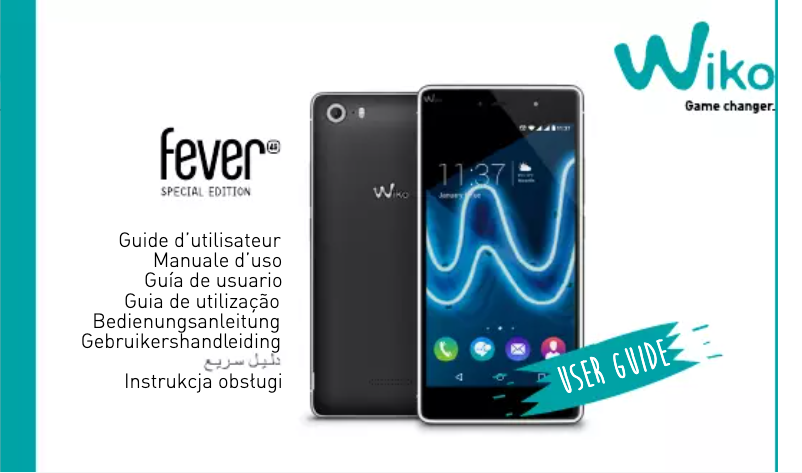 Page 1 de la notice Manuel utilisateur Wiko Fever SE