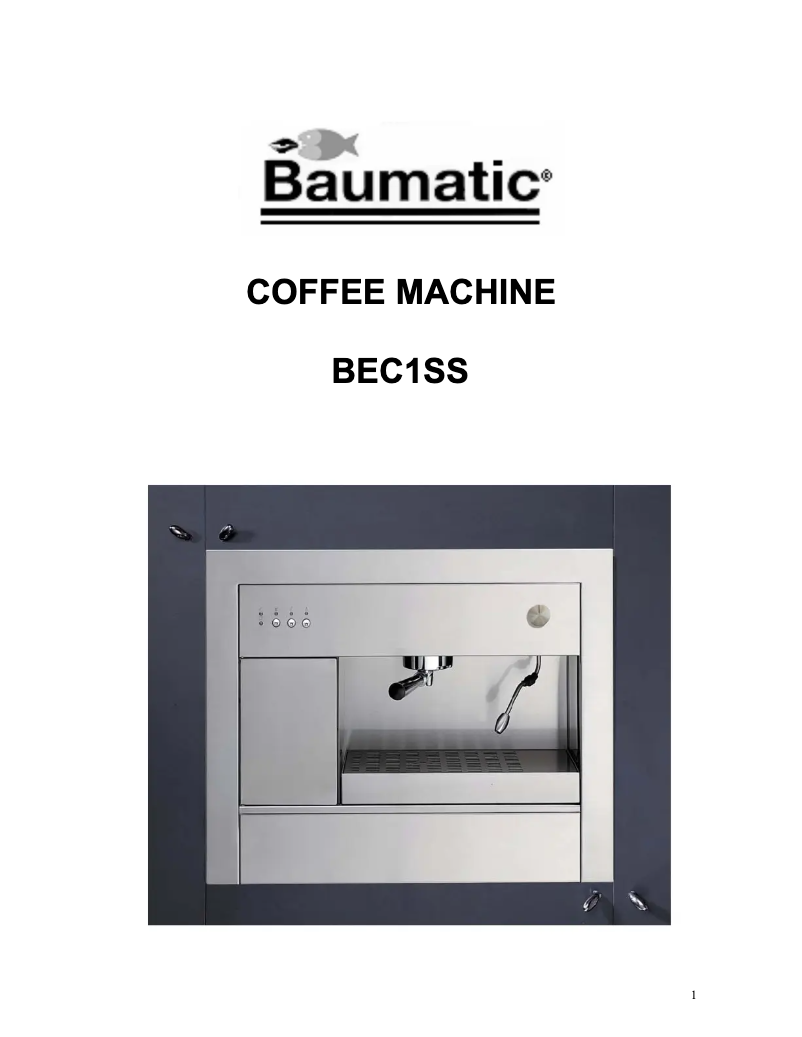 Page n°1 - Manuel utilisateur Baumatic BEC1SS