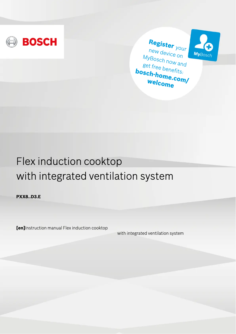 Page 1 de la notice Manuel d'utilisation et d'entretien Bosch Serie 8 PXX801D34E