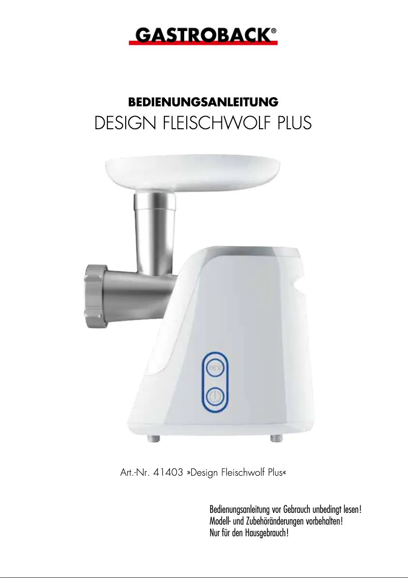 Page n°1 - Manuel utilisateur Gastroback Design Mincer Plus 41403