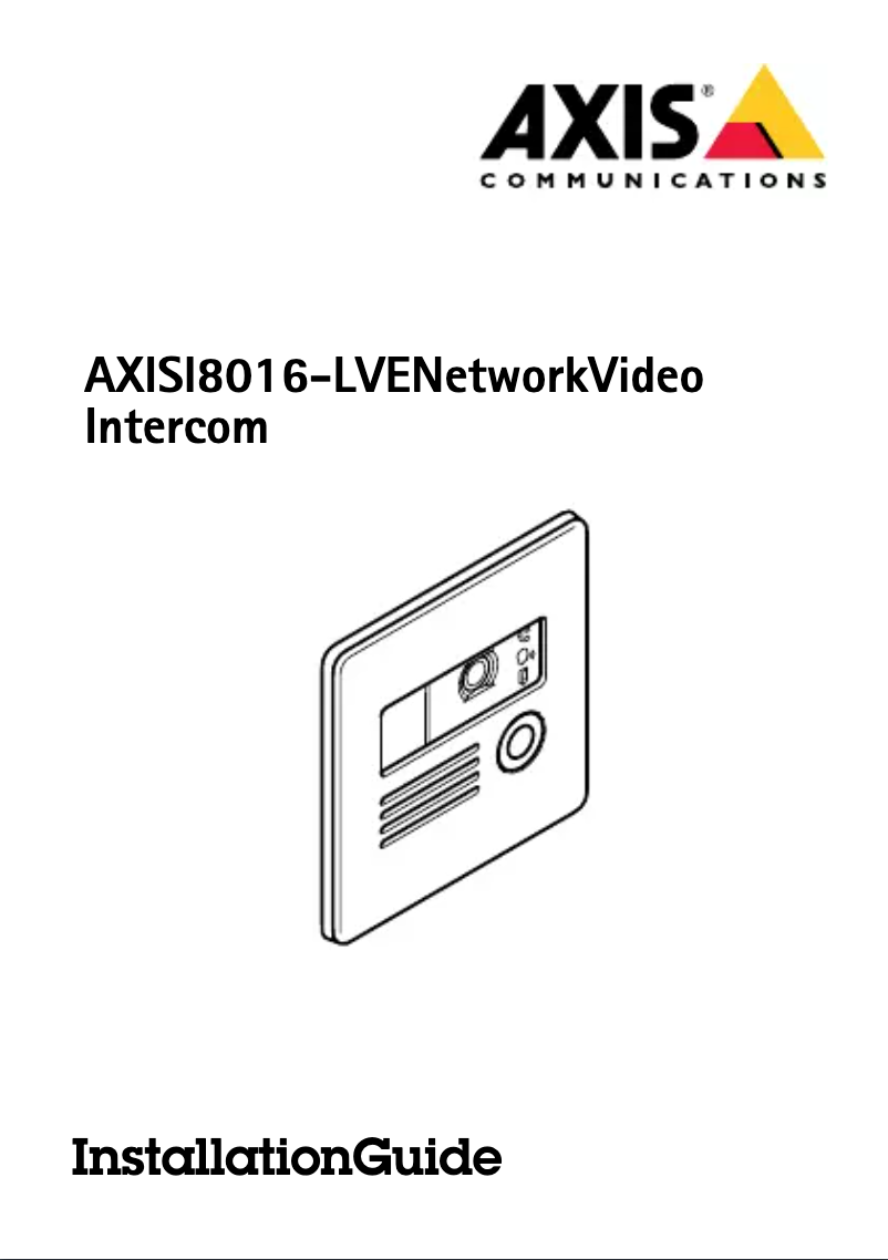 Page 1 de la notice Manuel utilisateur Axis I8016-LVE