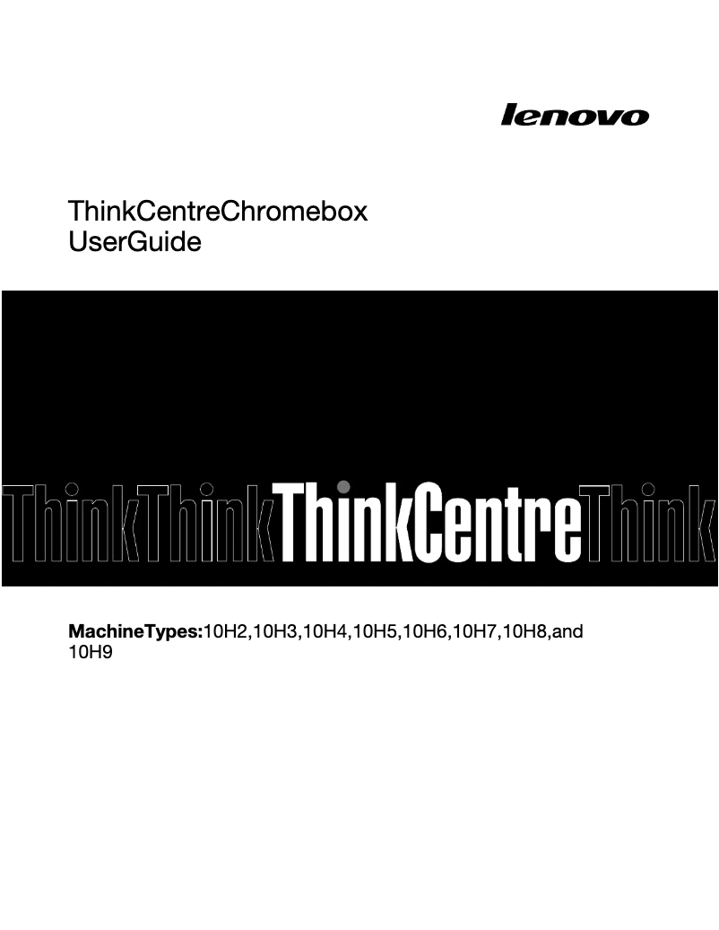 Page n°1 - Manuel utilisateur Lenovo ThinkCentre Chromebox