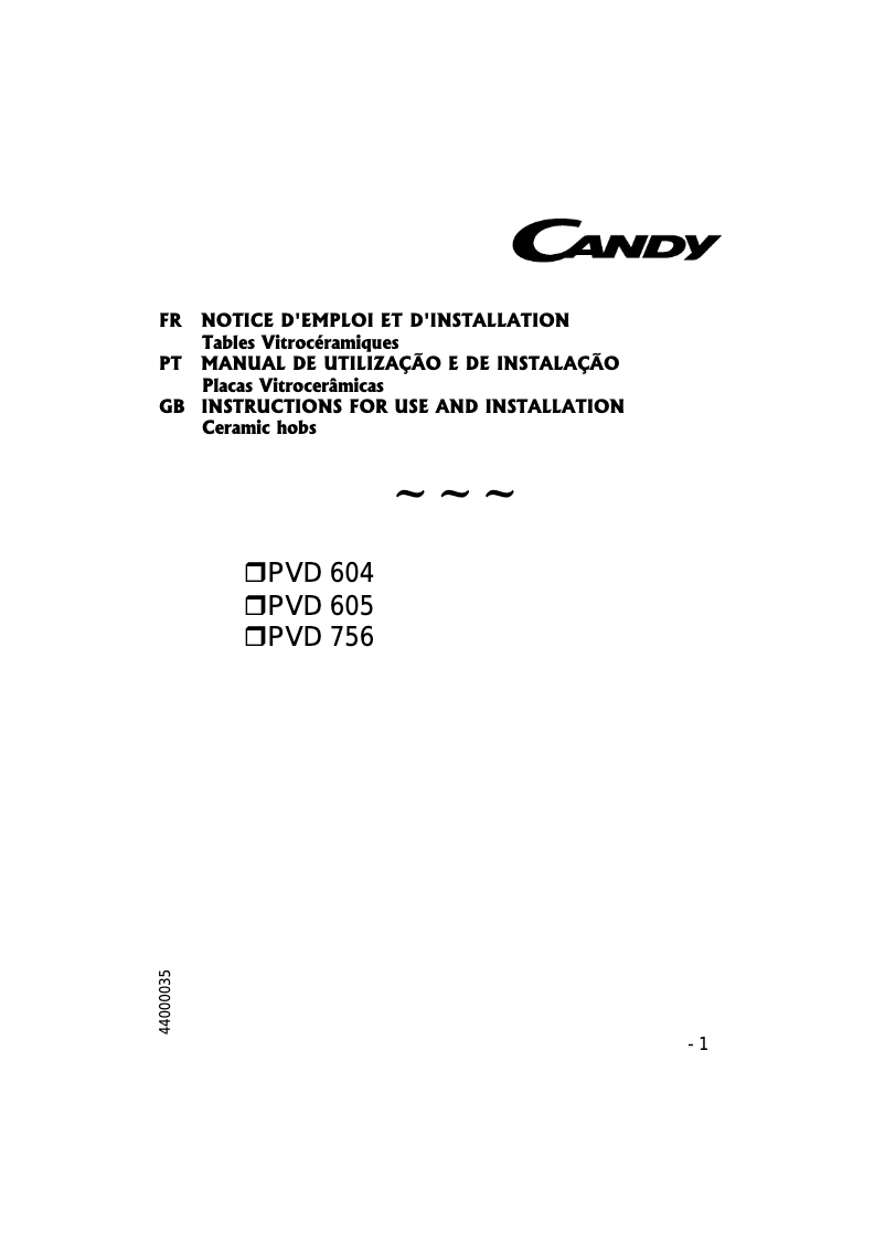 Page 1 de la notice Manuel utilisateur Candy PVD756 X
