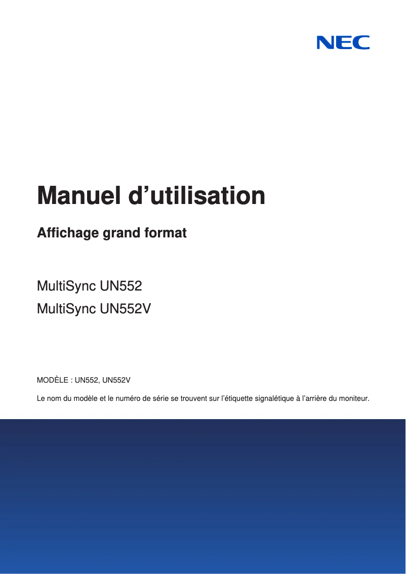 Page 1 de la notice Manuel utilisateur NEC MultiSync UN552