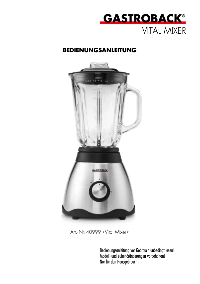 Page 1 de la notice Manuel utilisateur Gastroback Vital Mixer 40999