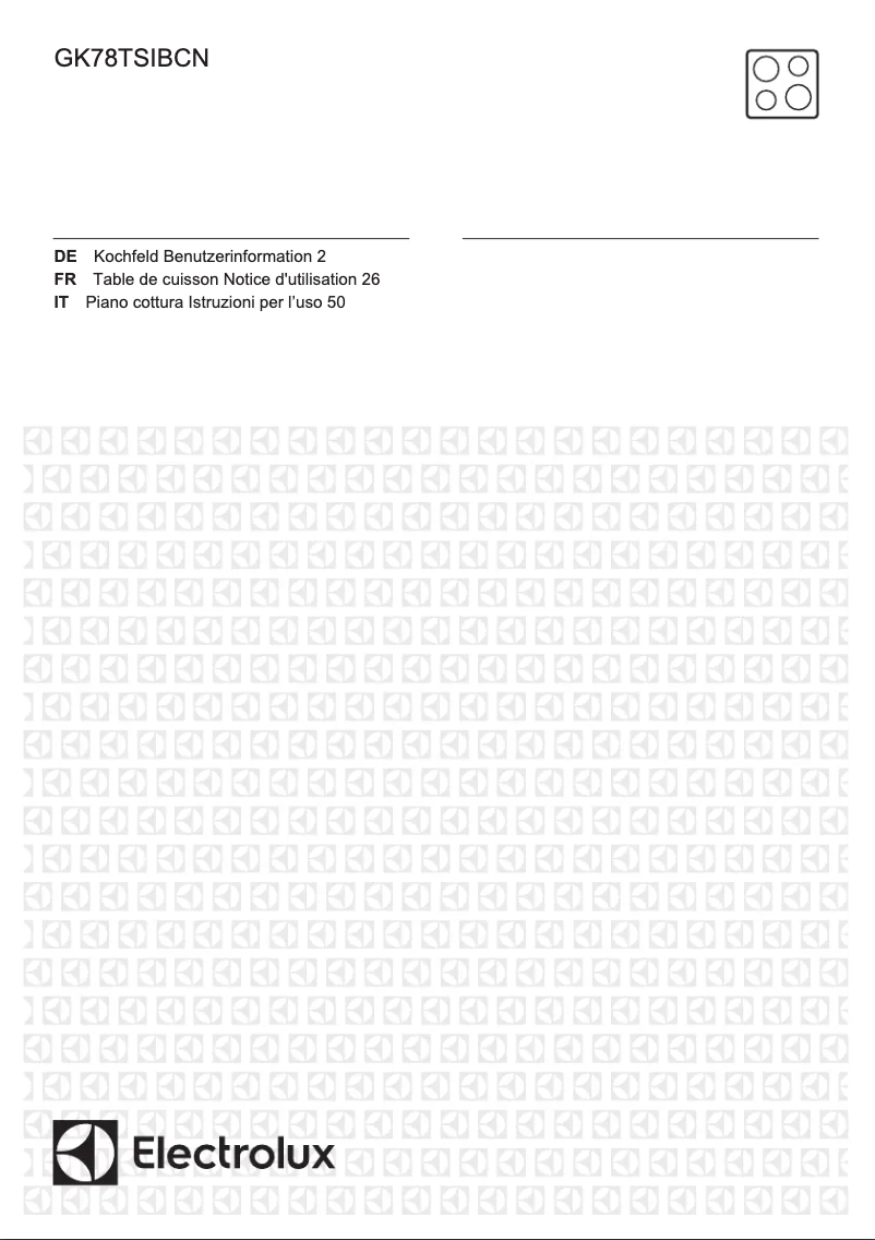 Page n°1 - Manuel utilisateur Electrolux GK78TSIBCN