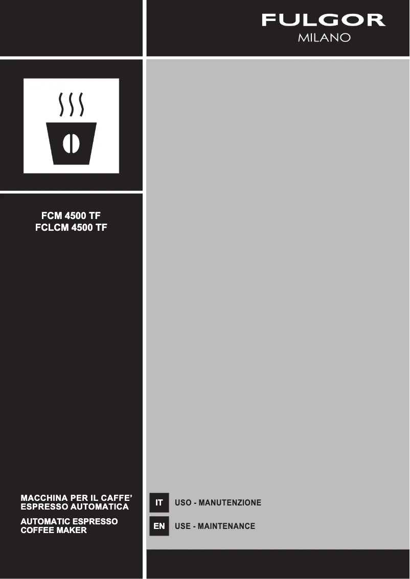 Page 1 de la notice Manuel utilisateur Fulgor Milano FCM 4500 TF