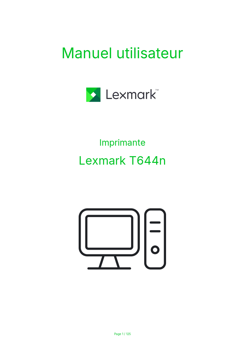 Page 1 de la notice Manuel utilisateur Lexmark T644n