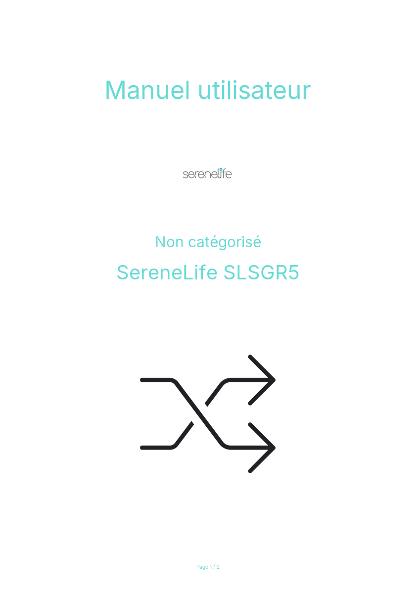 Page n°1 - Manuel utilisateur SereneLife SLSGR5