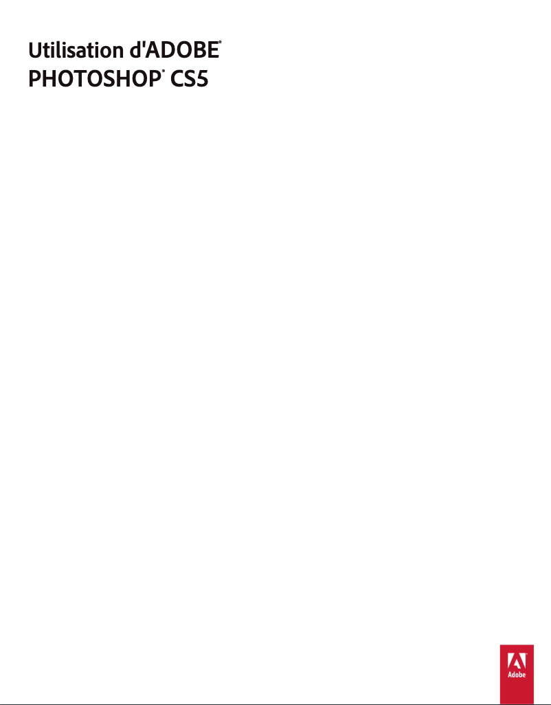 Page 1 de la notice Manuel utilisateur Adobe Photoshop CS5