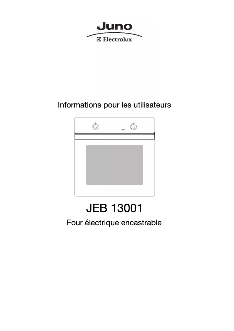 Page n°1 - Manuel utilisateur Juno Electrolux JEB13001E