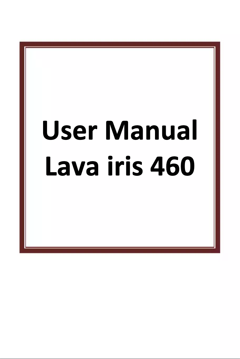 Page 1 de la notice Manuel utilisateur Lava Iris 460