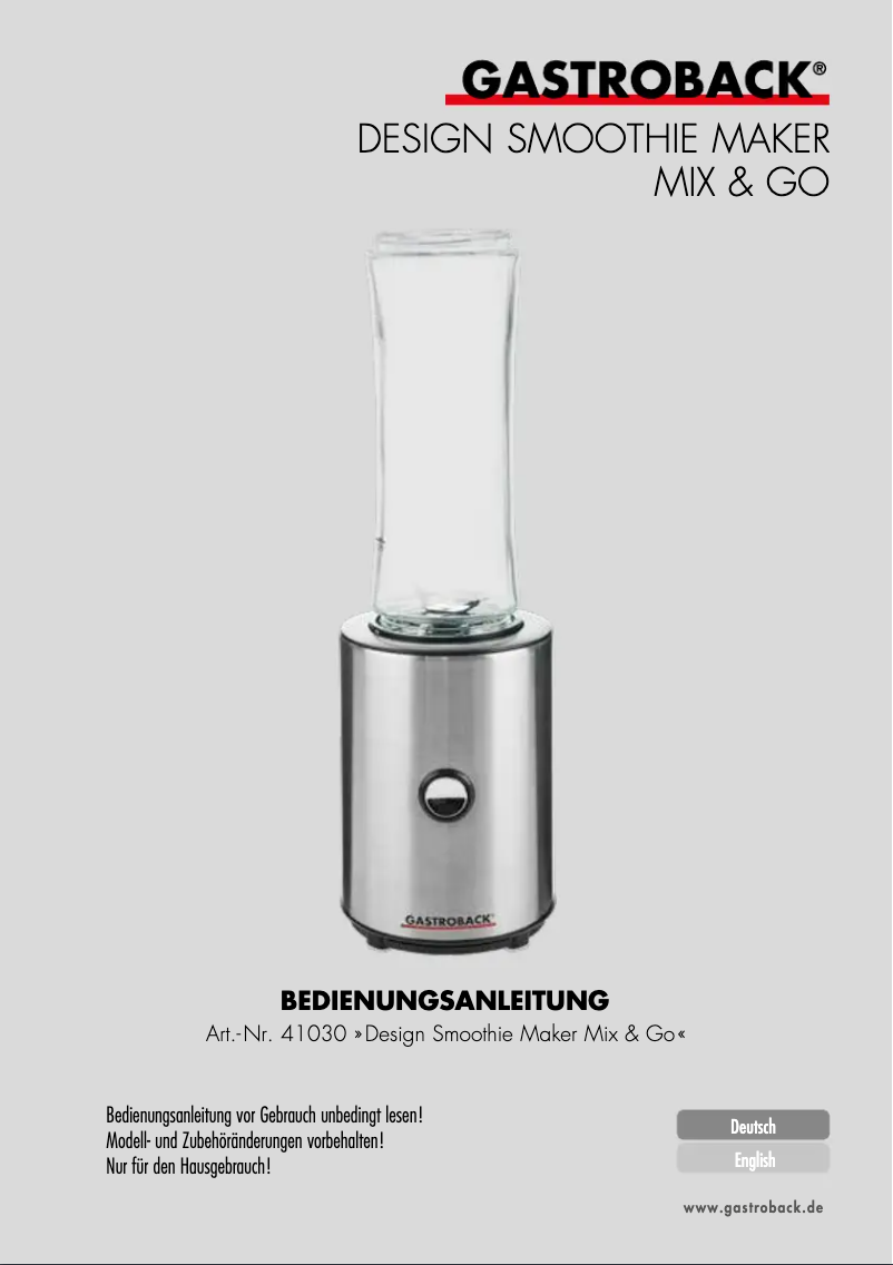 Page 1 de la notice Manuel utilisateur Gastroback Design Smoothie Maker Mix & Go 41030