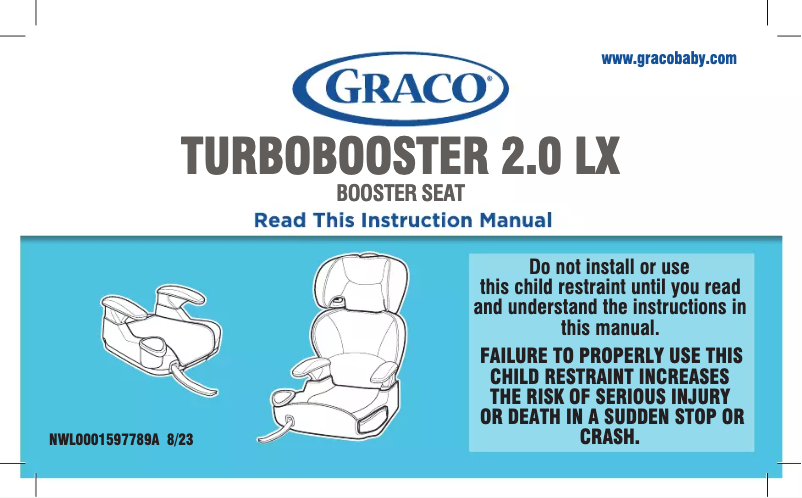Page n°1 - Manuel utilisateur Graco TurboBooster 2.0 LX