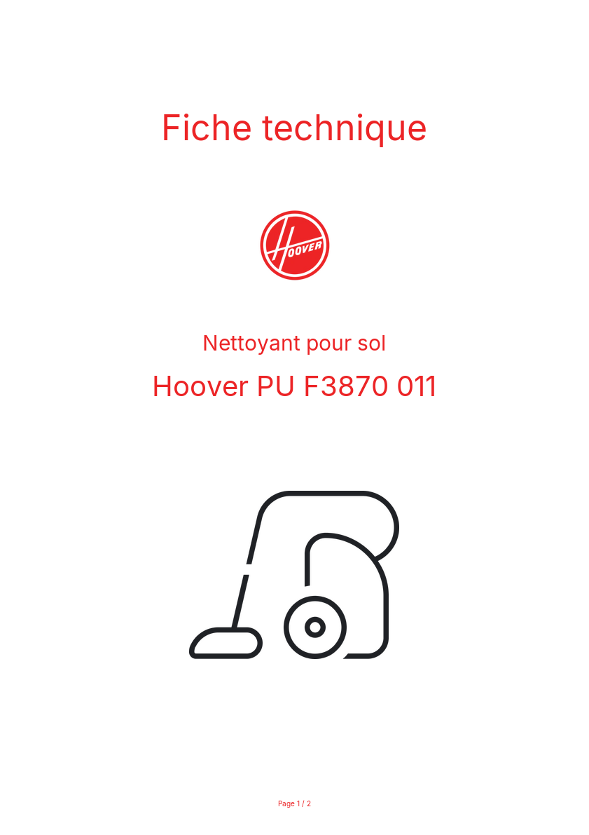Page n°1 - Fiche technique Hoover PU F3870 011