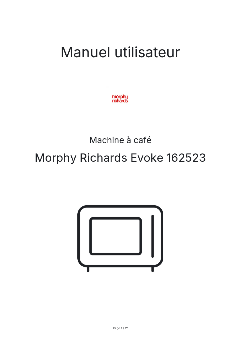 Page n°1 - Manuel utilisateur Morphy Richards Evoke 162523