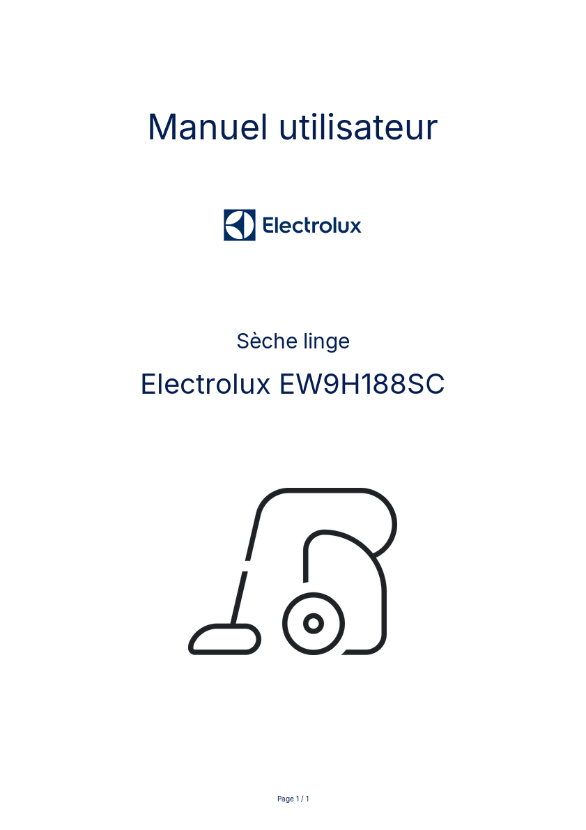 Page n°1 - Manuel utilisateur Electrolux EW9H188SC