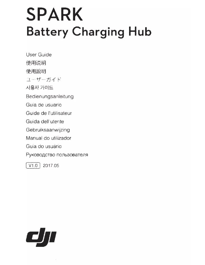 Page 1 de la notice Manuel utilisateur DJI Spark Battery Charging Hub