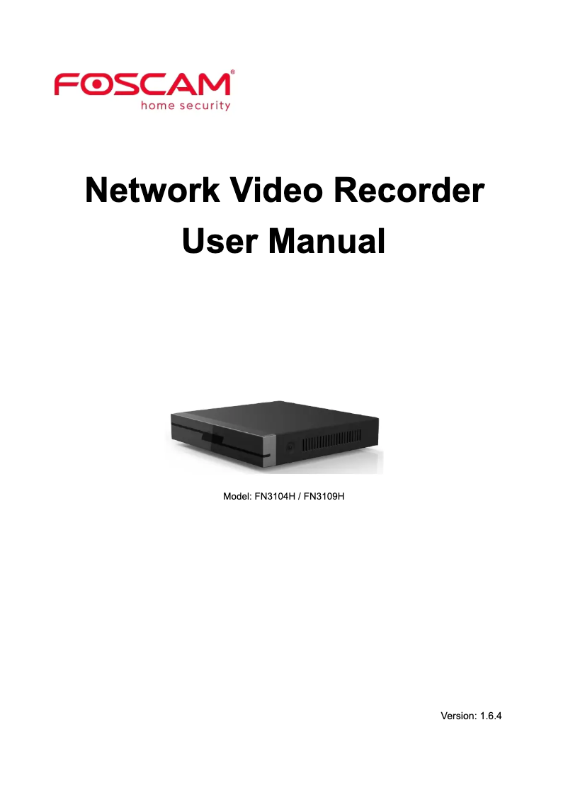 Page 1 de la notice Manuel utilisateur Foscam FN3109H