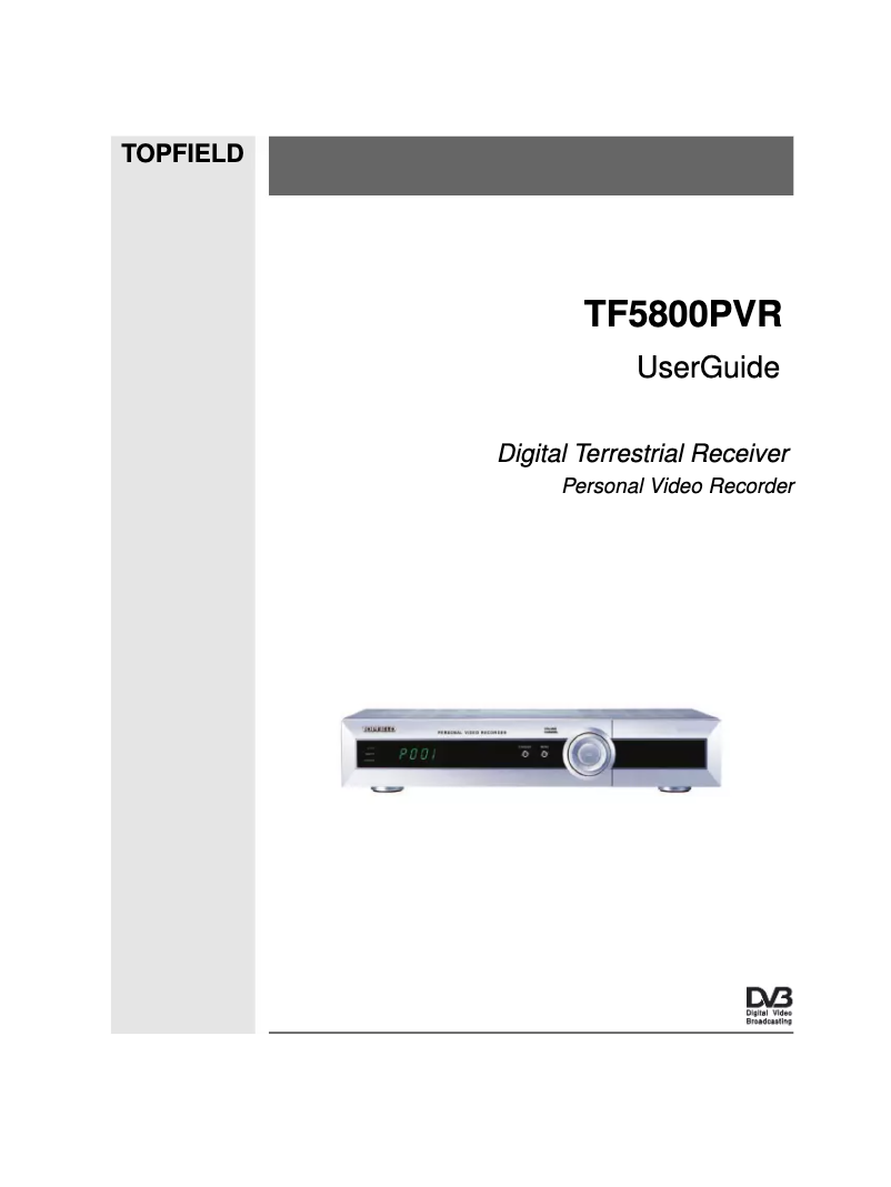 Page n°1 - Manuel utilisateur Topfield TF 5800 PVR