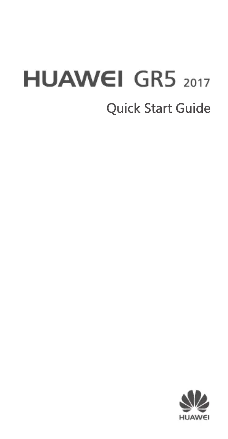 Page n°1 - Guide de démarrage rapide Huawei GR5 (2017)