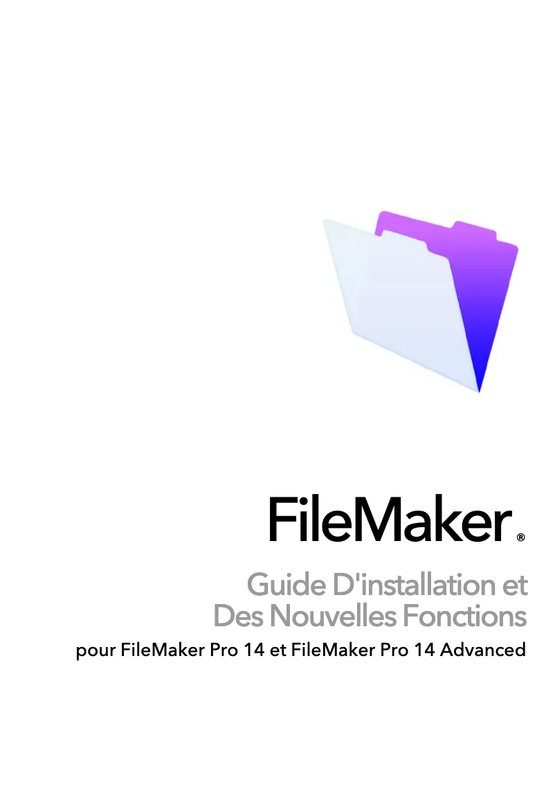 Page n°1 - Manuel utilisateur FileMaker Pro 14 Advanced