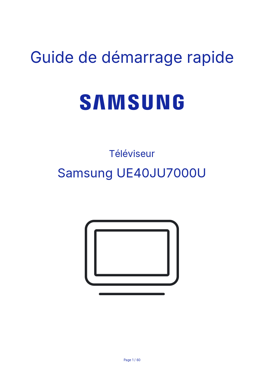 Page n°1 - Guide de démarrage rapide Samsung UE40JU7000U
