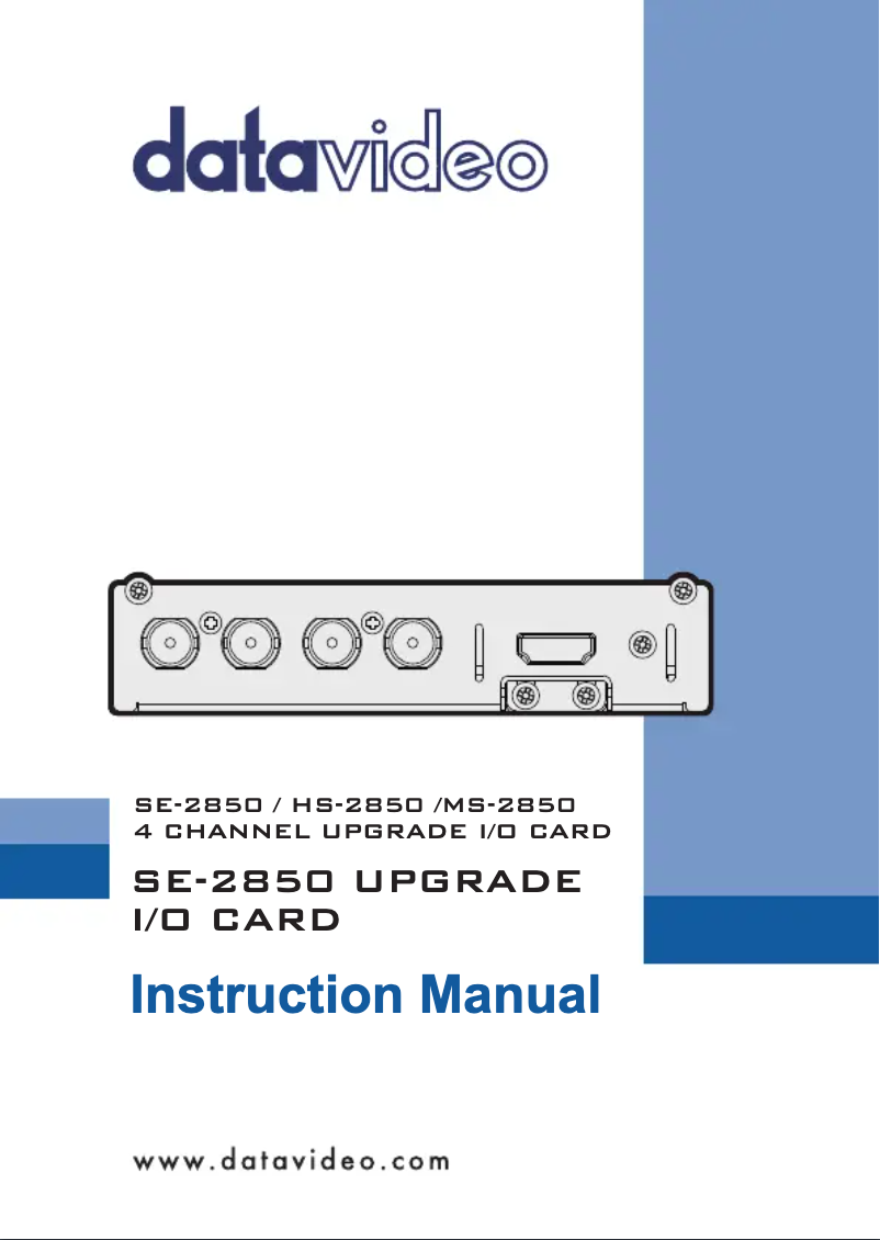 Page 1 de la notice Manuel utilisateur DataVideo SE-2850 Upgrade I/O Card
