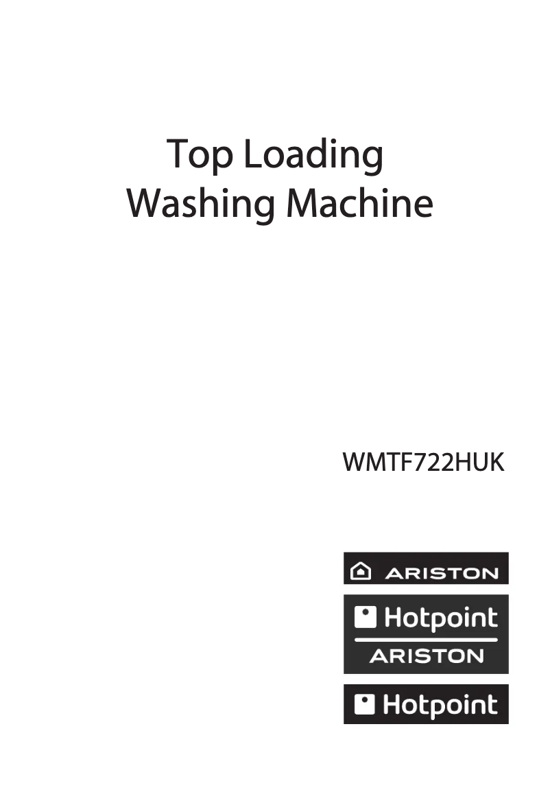 Page n°1 - Manuel utilisateur Hotpoint WMTF 722 H UK