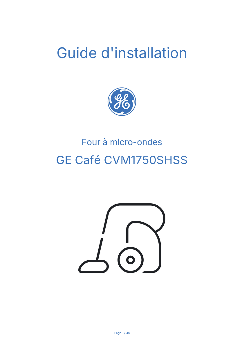 Page n°1 - Guide d'installation GE Café CVM1750SHSS