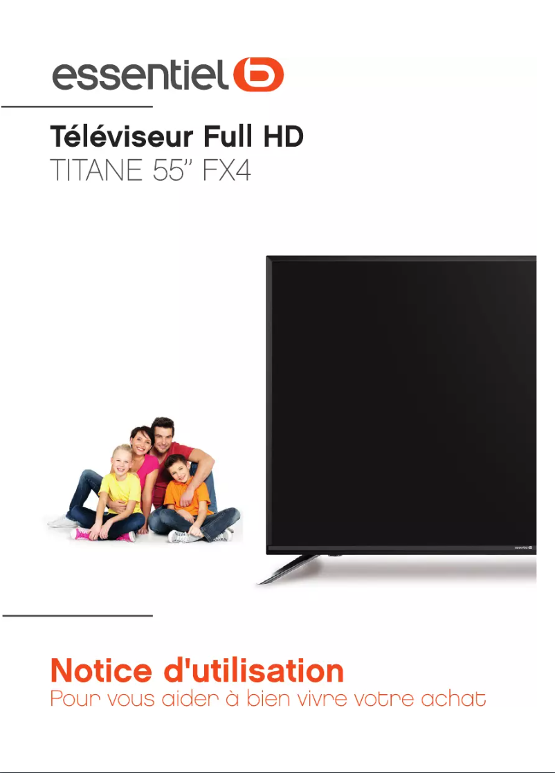 Page 1 de la notice Manuel utilisateur Essentiel B Titane 55'' FX4