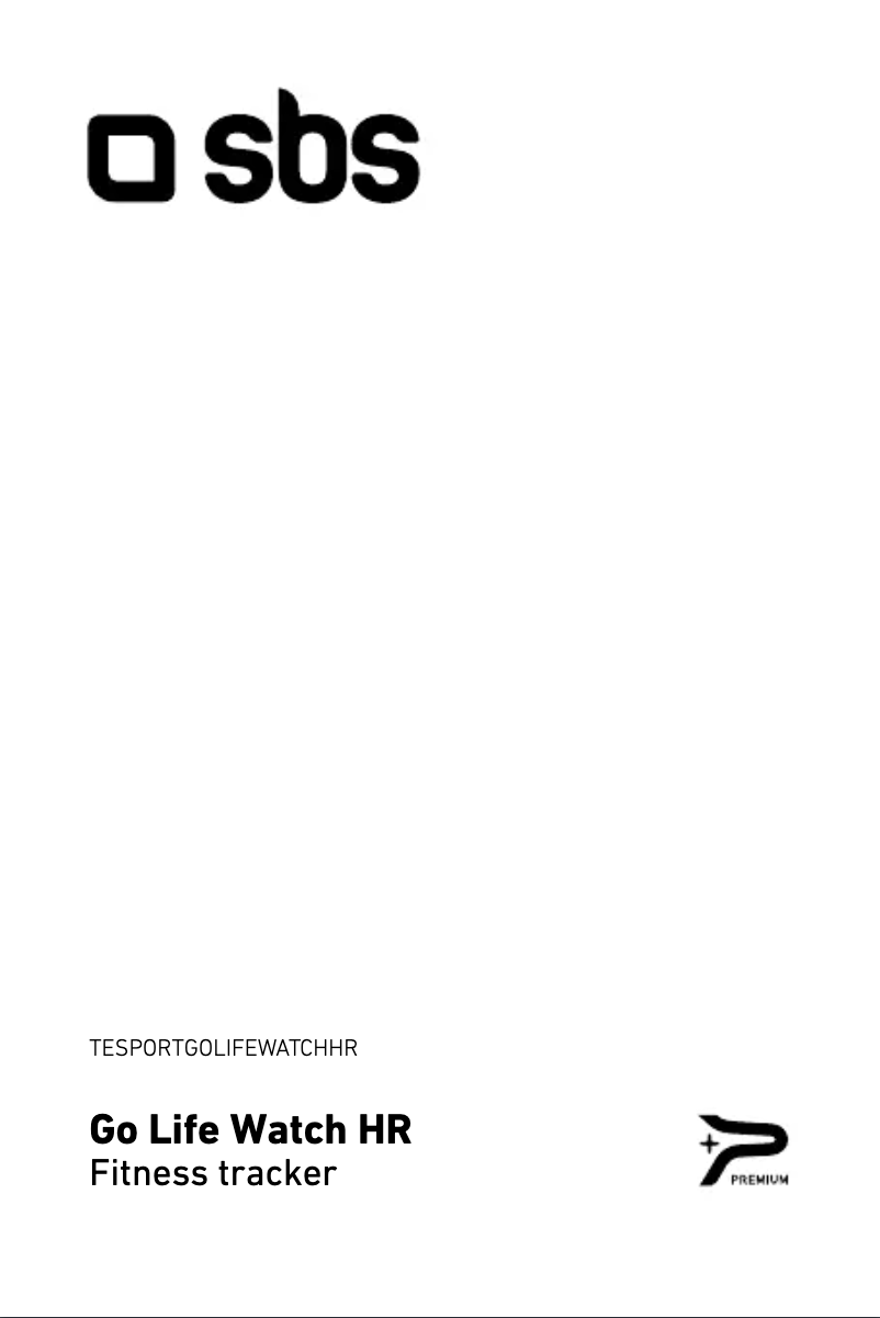 Page 1 de la notice Manuel utilisateur SBS Go Life Watch HR