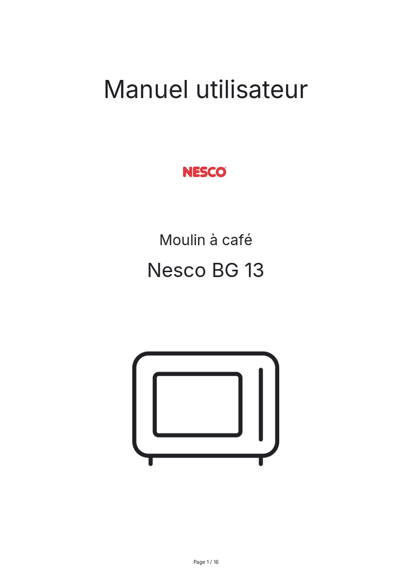 Page n°1 - Manuel utilisateur Nesco BG 13