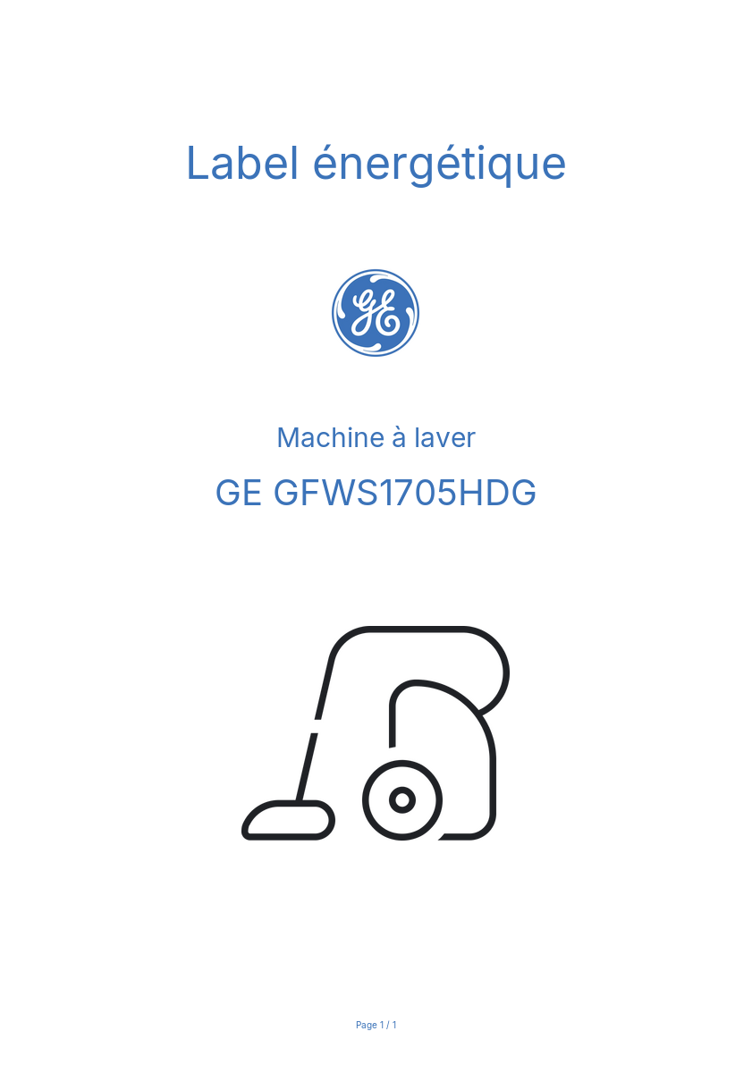 Page n°1 - Label énergétique GE GFWS1705HDG