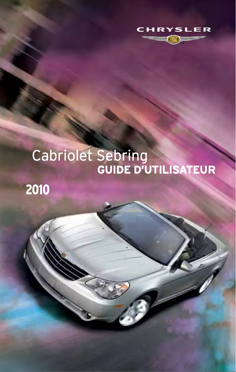 Page 1 de la notice Manuel utilisateur Chrysler Sebring Cabriolet (2010)