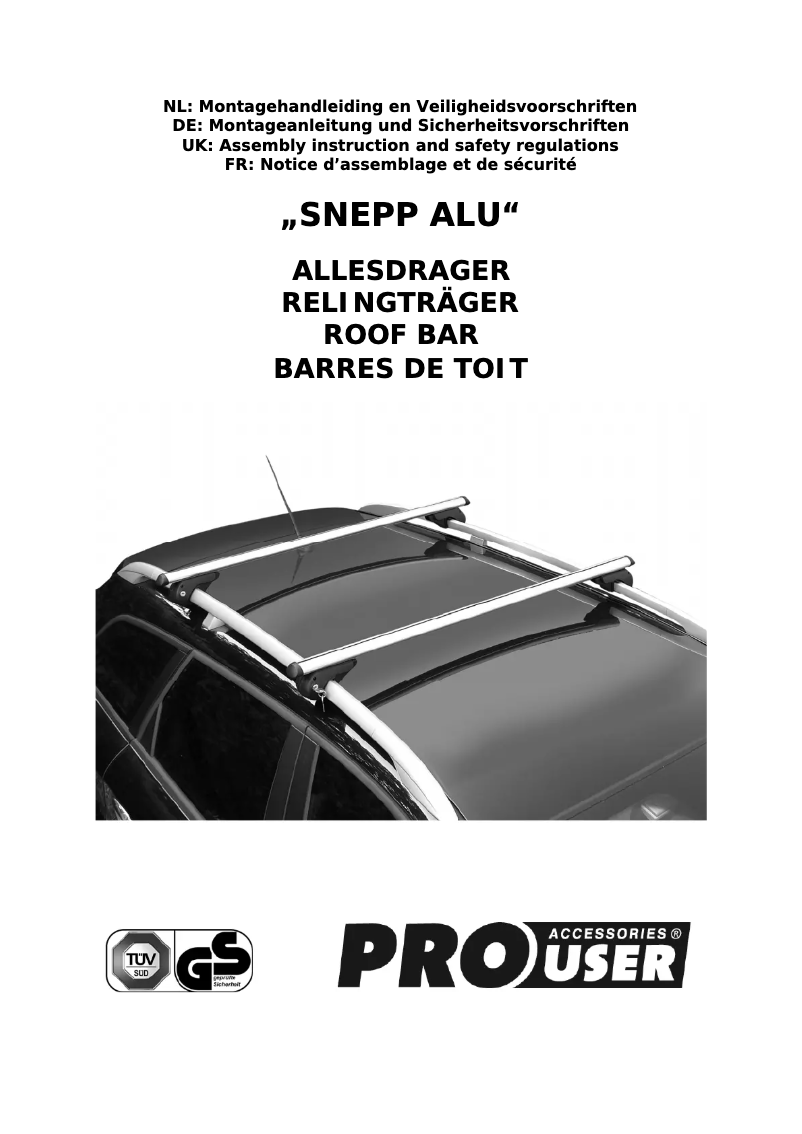 Page 1 de la notice Manuel utilisateur Pro-User SNEPP ALU 50017