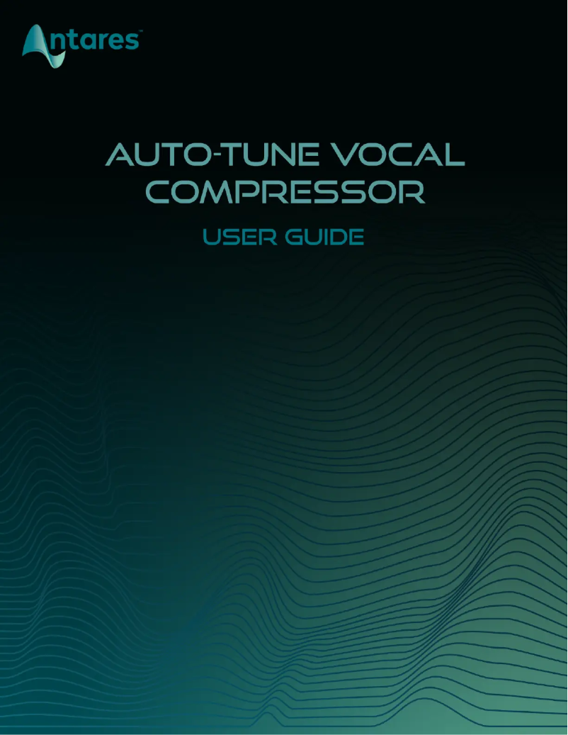 Page n°1 - Manuel utilisateur Antares Auto-Tune Vocal Compressor