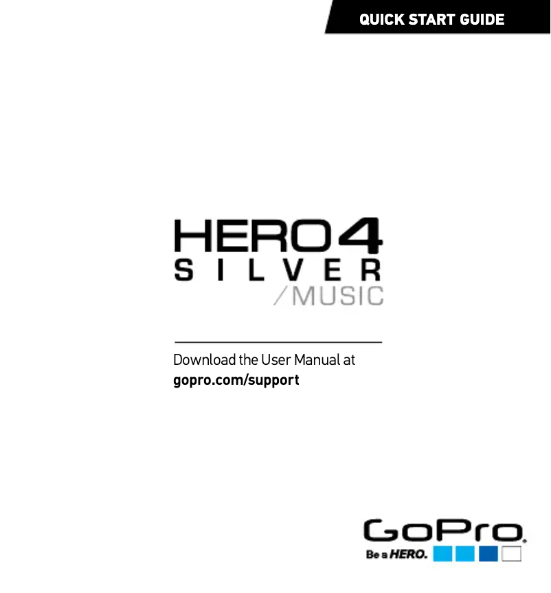 Page 1 de la notice Guide de démarrage rapide GoPro HERO 4 Silver