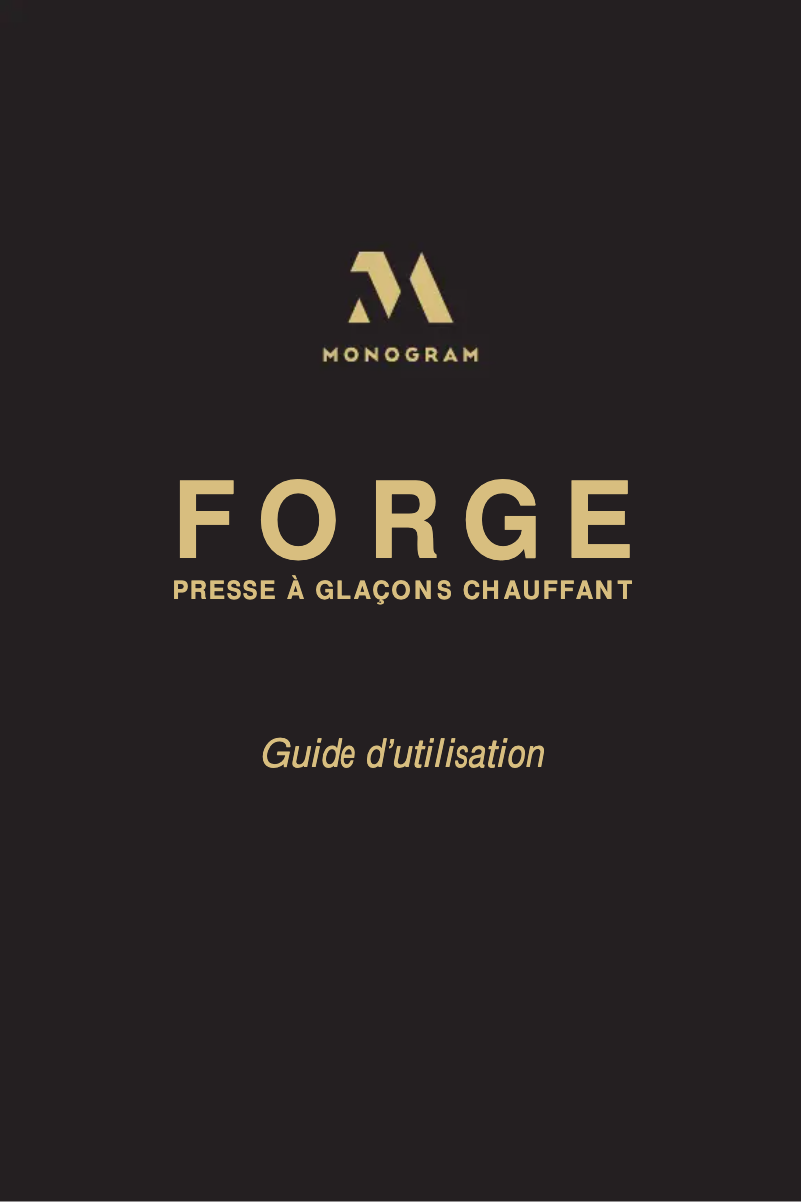 Page n°1 - Manuel utilisateur Monogram Forge