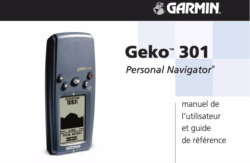 Page 1 de la notice Manuel utilisateur Garmin Geko 301