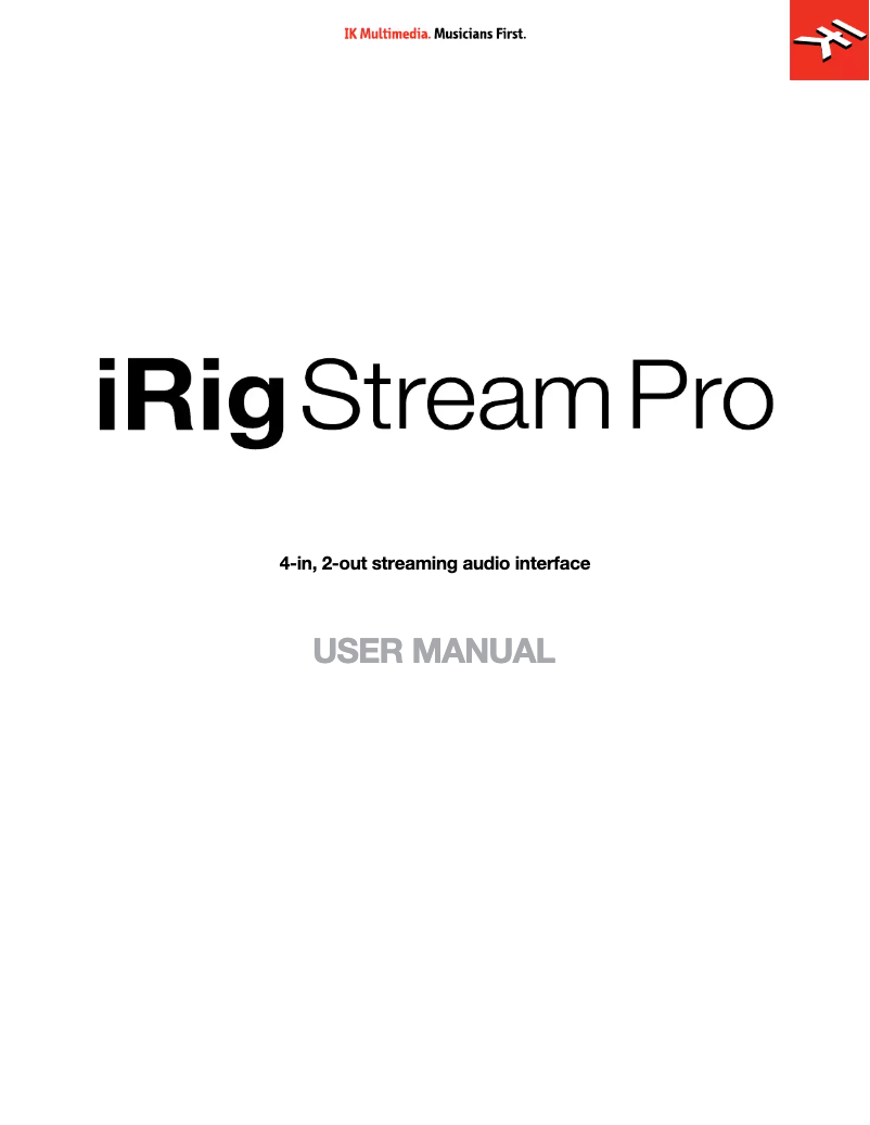 Page 1 de la notice Manuel utilisateur IK Multimedia iRig Stream Pro