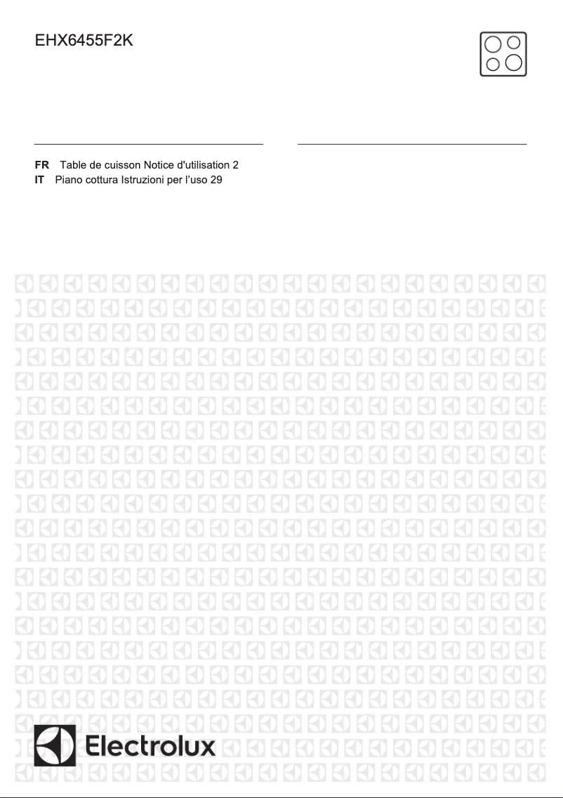 Page 1 de la notice Manuel utilisateur Electrolux EHX6455F2K