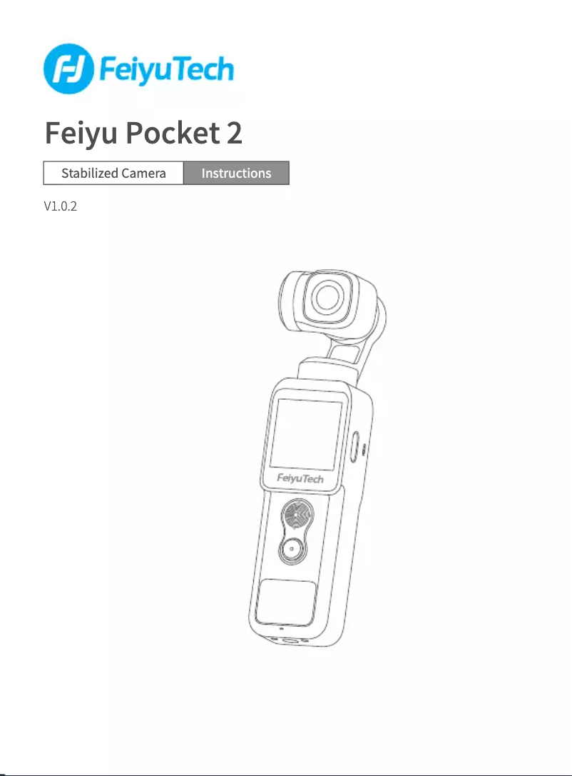 Page n°1 - Manuel utilisateur FeiyuTech Pocket 2