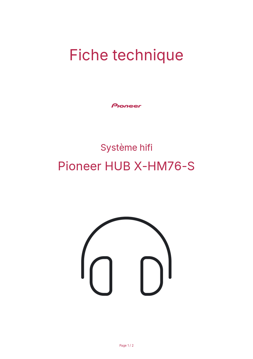 Page n°1 - Fiche technique Pioneer HUB X-HM76-S