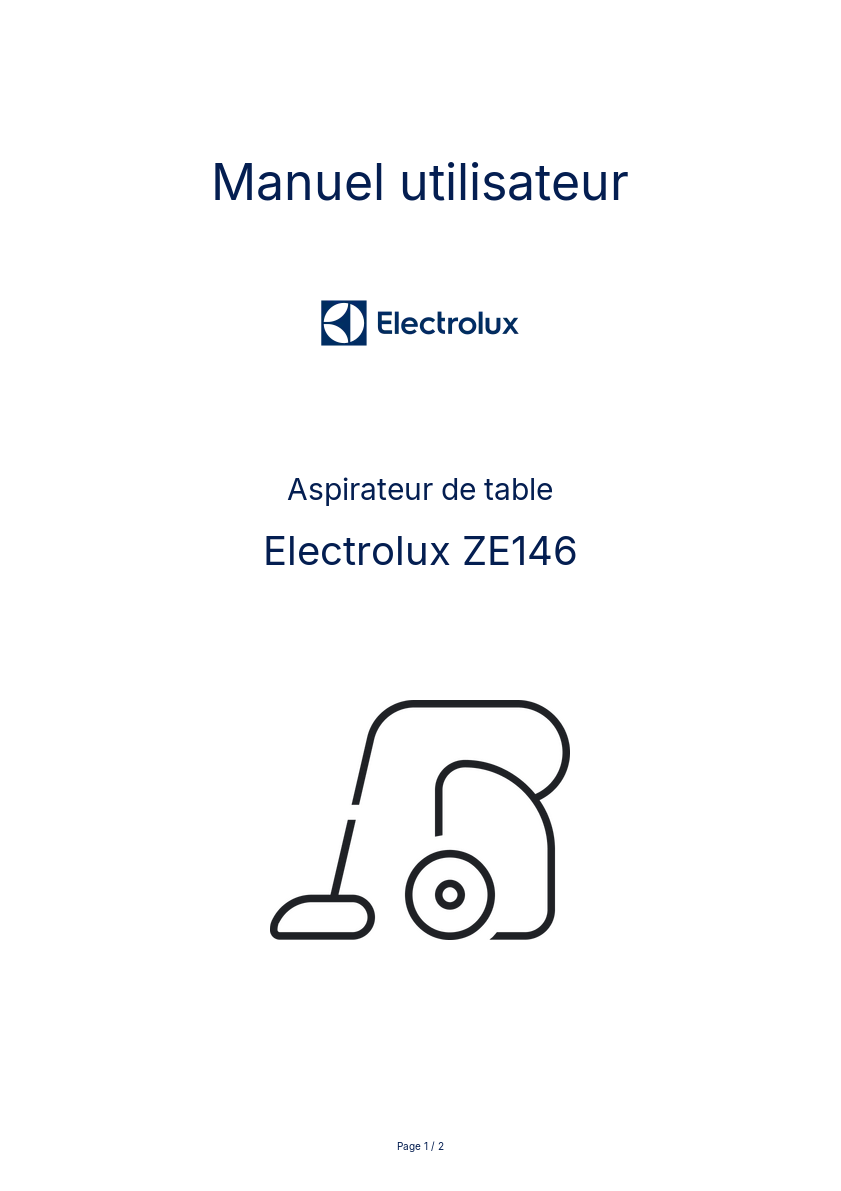 Page n°1 - Manuel utilisateur Electrolux ZE146