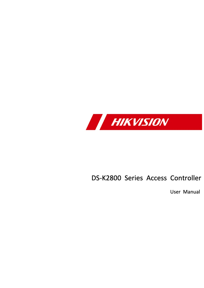 Page 1 de la notice Manuel utilisateur Hikvision DS-K2804