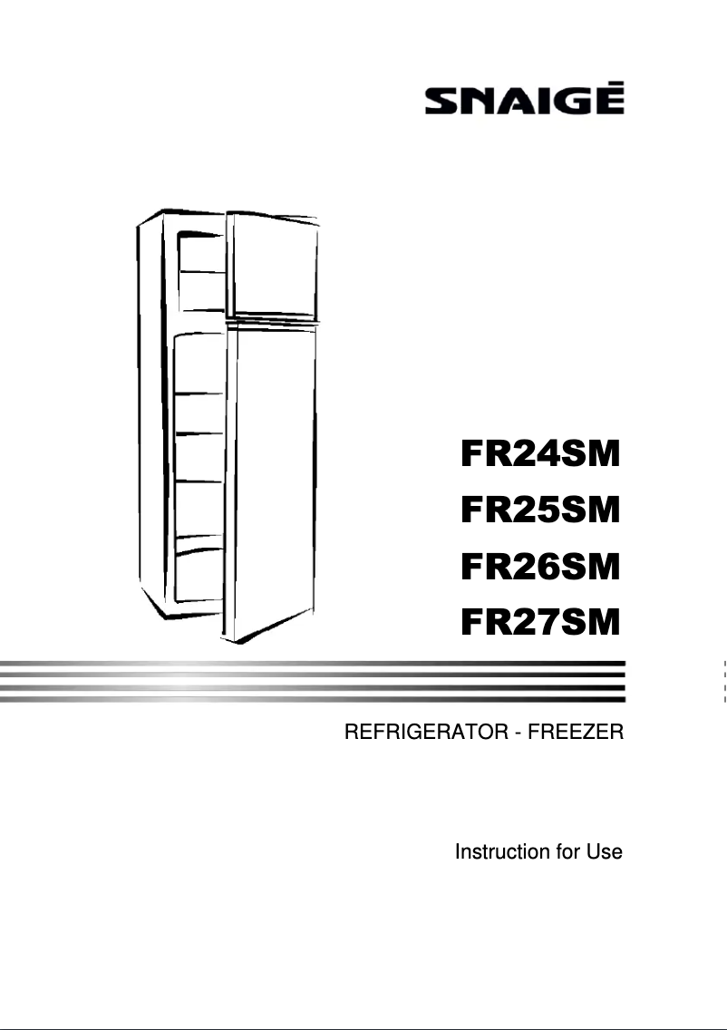 Page 1 de la notice Manuel utilisateur Snaigė FR24SM-P2JJ0E0