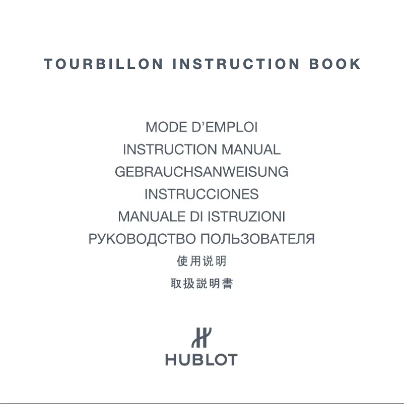 Page 1 de la notice Manuel utilisateur Hublot Classic Fusion Tourbillon Cathedral Minute Repeater Titanium 504.