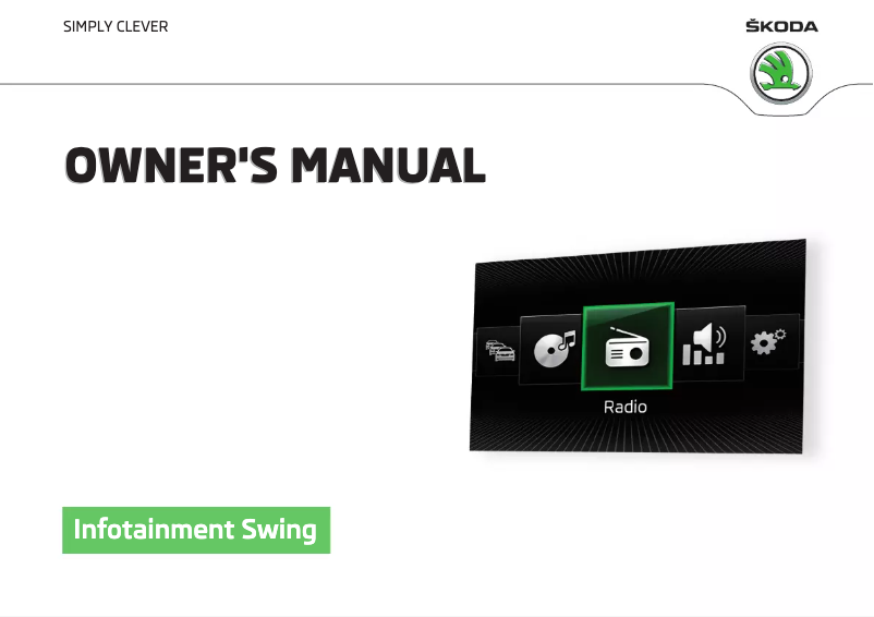 Page n°1 - Manuel utilisateur Skoda Swing Infotainment