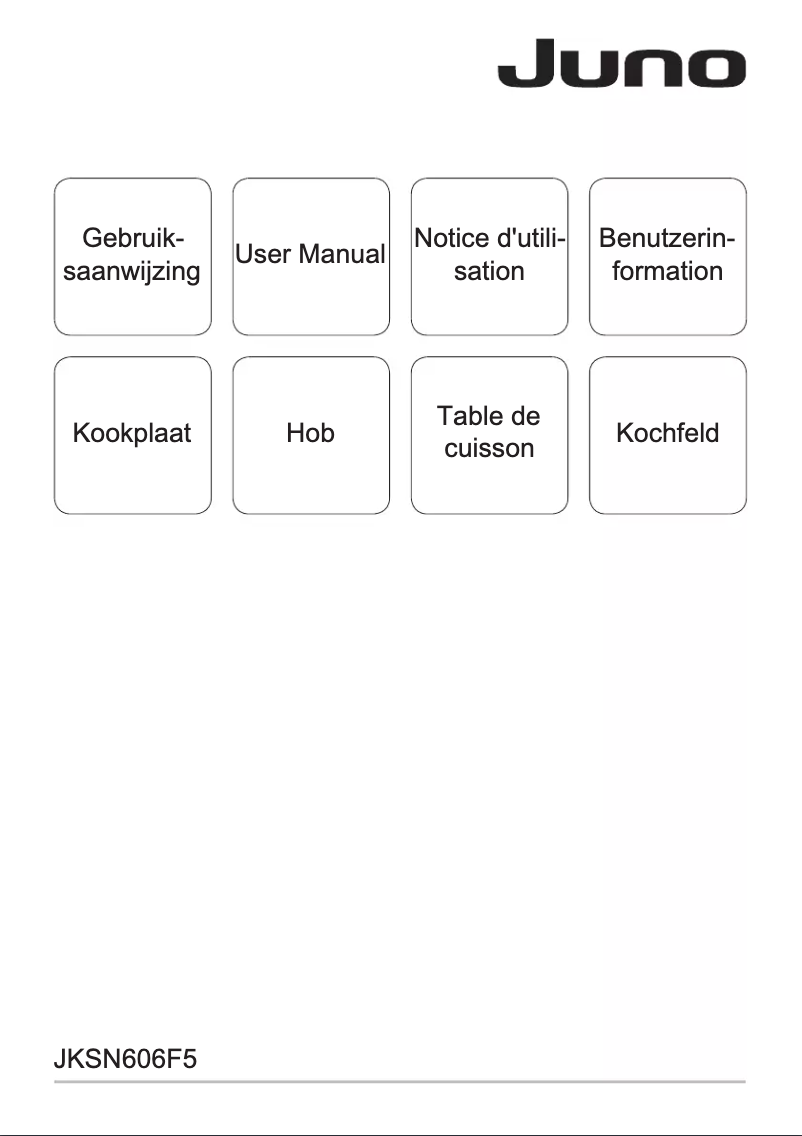 Page n°1 - Manuel utilisateur Juno JKSN606F5